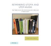 Lyman Tower Sargent Rethinking Utopia and Utopianism (Tascabile)