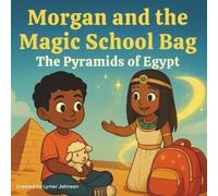 Lymar Johnson Morgan and the Magic School Bag (Tascabile)