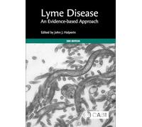Lyme Disease: An Evidence-based Approach