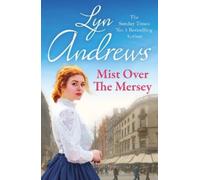 Lyn Andrews Mist Over The Mersey (Tascabile)