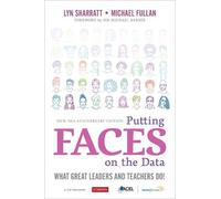 Lyn D. Sharratt Michael Fullan Putting FACES on the Data (Tascabile)