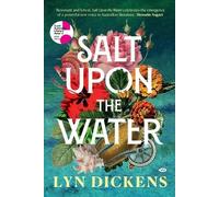 Lyn Dickens Salt Upon the Water (Tascabile)