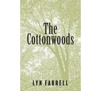 Lyn Farrell The Cottonwoods (Tascabile)