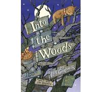 Lyn Gardner Into the Woods (Tascabile)