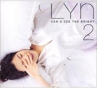Lyn - Lyn vol.2 - Can U See The Bright