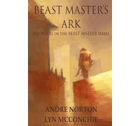 Lyn McConchie Andre Norton Beast Master's Ark (Tascabile)