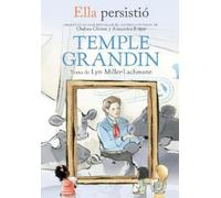 Lyn Miller-Lach Ella persistió: Temple Grandin / She Persisted: Temp (Tascabile)