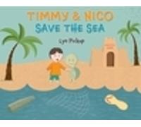 Lyn Pickup Timmy & Nico Save the Sea (Copertina rigida)
