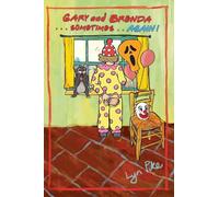 Lyn Pike GARY AND BRENDA . . . Sometimes Again (Copertina rigida)