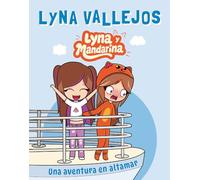 Lyna y Mandarina: Una aventura en altamar