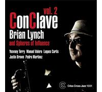 Brian Lynch and Spheres of Influence Conclave - Volume 2 (CD) Album