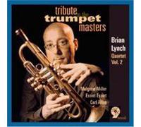 Lynch, Brian - Tribute To The Trumpet Masters
