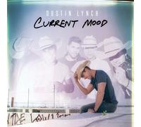 Lynch, Dustin - Current Mood