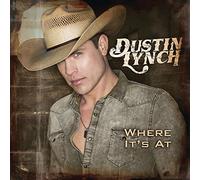 Lynch, Dustin - Where It's At