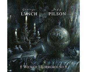 Lynch, George & Jeff - Wicked Underground