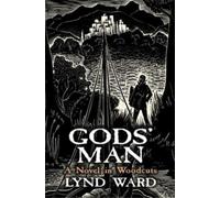 Lynd Ward Ward Lynd God'S Man, a Novel in Woodcuts (Tascabile)