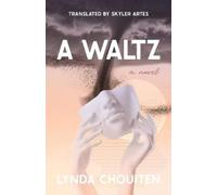 Lynda Chouiten A Waltz (Tascabile) CARAF Books