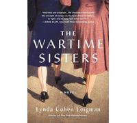 Lynda Cohen Loigman The Wartime Sisters (Tascabile)