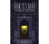 Lynda E Rucker Now It's Dark (Tascabile)