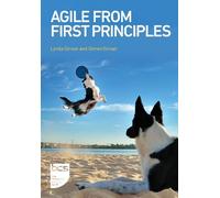 Lynda Girvan Simon Girvan Agile From First Principles (Tascabile)