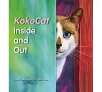 Lynda Graham-Barber Kokocat, Inside and Out (Copertina rigida)