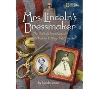 Lynda Jones Mrs. Lincoln's Dressmaker (Copertina rigida)