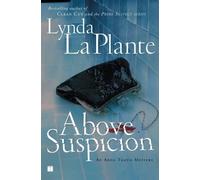 Lynda La Plante Above Suspicion (Tascabile) Anna Travis Mysteries