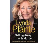 Lynda La Plante Getting Away with Murder (Copertina rigida)