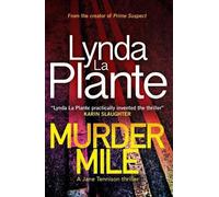 Lynda La Plante Murder Mile (Tascabile) Jane Tennison Thriller