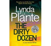 Lynda La Plante The Dirty Dozen (Copertina rigida)