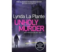 Lynda La Plante Unholy Murder (Tascabile)