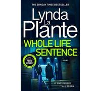 Lynda La Plante Whole Life Sentence (Tascabile) Jane Tennison Thriller
