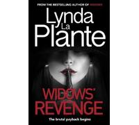 Lynda La Plante Widows' Revenge (Tascabile)