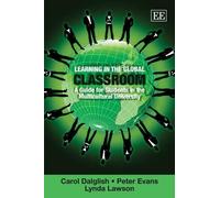 Lynda Lawson Carol Dalglish Peter Learning in the Global Cla (Copertina rigida)