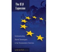 Lynda Lee Kaid The EU Expansion (Tascabile) Frontiers in Political Communication