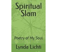 Lynda Lichti Spiritual Slam (Tascabile)
