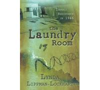 Lynda Lippman-Lockhart The Laundry Room (Tascabile)