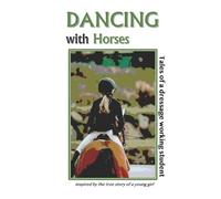 Lynda M Peterson Dancing with Horses (Tascabile)
