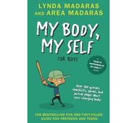Lynda Madaras Area Madaras My Body, My Self for Boys (Tascabile)