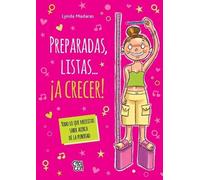 Lynda Madaras Preparadas, listas...¡a crecer (Ready, Set, Grow) (Tascabile)