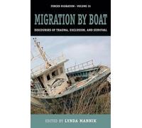Lynda Mannik Migration by Boat (Copertina rigida) Forced Migration