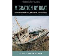 Lynda Mannik Migration by Boat (Tascabile) Forced Migration