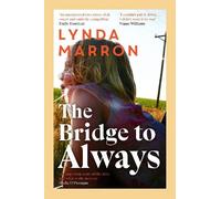 Lynda Marron The Bridge to Always (Tascabile)