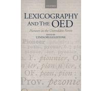 Lynda Mugglestone Lexicography and the OED (Tascabile)