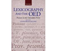 Lynda Mugglestone Lexicography and the OED (Tascabile)