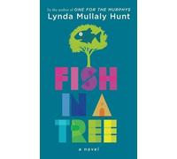 Lynda Mullaly Hunt Fish in a Tree (Tascabile)