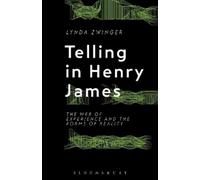 Lynda Zwinger Telling in Henry James (Tascabile)