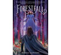 Lyndall Clipstone Forestfall (Copertina rigida) World at the Lake's Edge Duology