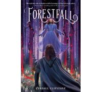 Lyndall Clipstone Forestfall (Tascabile) World at the Lake's Edge Duology