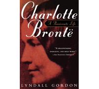 Lyndall Gordon Charlotte Bronte (Tascabile)